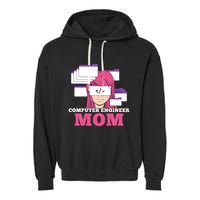 Computer Engineer Mom Coder Coding Programmer Programming Gift Garment-Dyed Fleece Hoodie