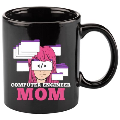 Computer Engineer Mom Coder Coding Programmer Programming Gift 11oz C Handle Ceramic Mug