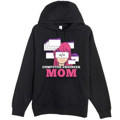 Computer Engineer Mom Coder Coding Programmer Programming Gift Premium Pullover Hoodie
