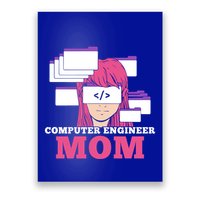 Computer Engineer Mom Coder Coding Programmer Programming Gift Poster