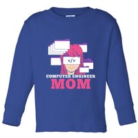 Computer Engineer Mom Coder Coding Programmer Programming Gift Toddler Long Sleeve Shirt