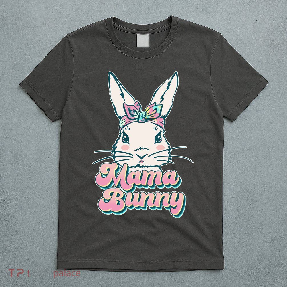 Cute Easter Mama Bunny T-Shirt