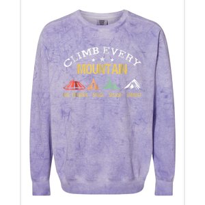 Climb Every Mountain Big Thunder Space Splashs Everests Gift Colorblast Crewneck Sweatshirt