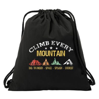 Climb Every Mountain Big Thunder Space Splashs Everests Gift Drawstring Bag