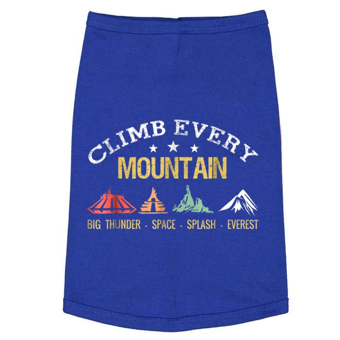 Climb Every Mountain Big Thunder Space Splashs Everests Gift Doggie Tank