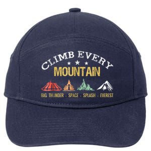 Climb Every Mountain Big Thunder Space Splashs Everests Gift 7-Panel Snapback Hat