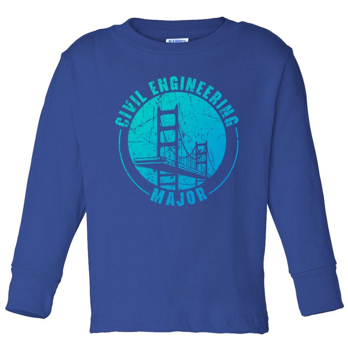 Civil Engineering Major Student Civil Engineer Meaningful Gift Toddler Long Sleeve Shirt