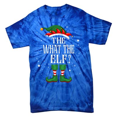 Christmas Elf Matching Family Group Funny The What The Elf? Gift Tie-Dye T-Shirt