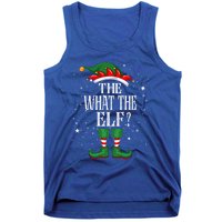 Christmas Elf Matching Family Group Funny The What The Elf? Gift Tank Top