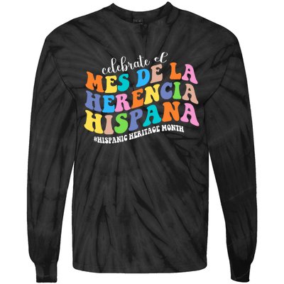 Celebrate El Mes De La Herencia Hispana Hispanic Heritage Tie-Dye Long Sleeve Shirt