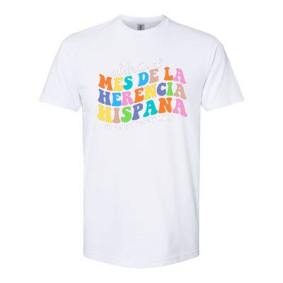 Celebrate El Mes De La Herencia Hispana Hispanic Heritage Softstyle CVC T-Shirt