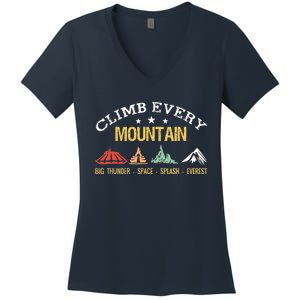 Climb Every Mountain Big Thunder Space Splashs Everests Women's V-Neck T-Shirt