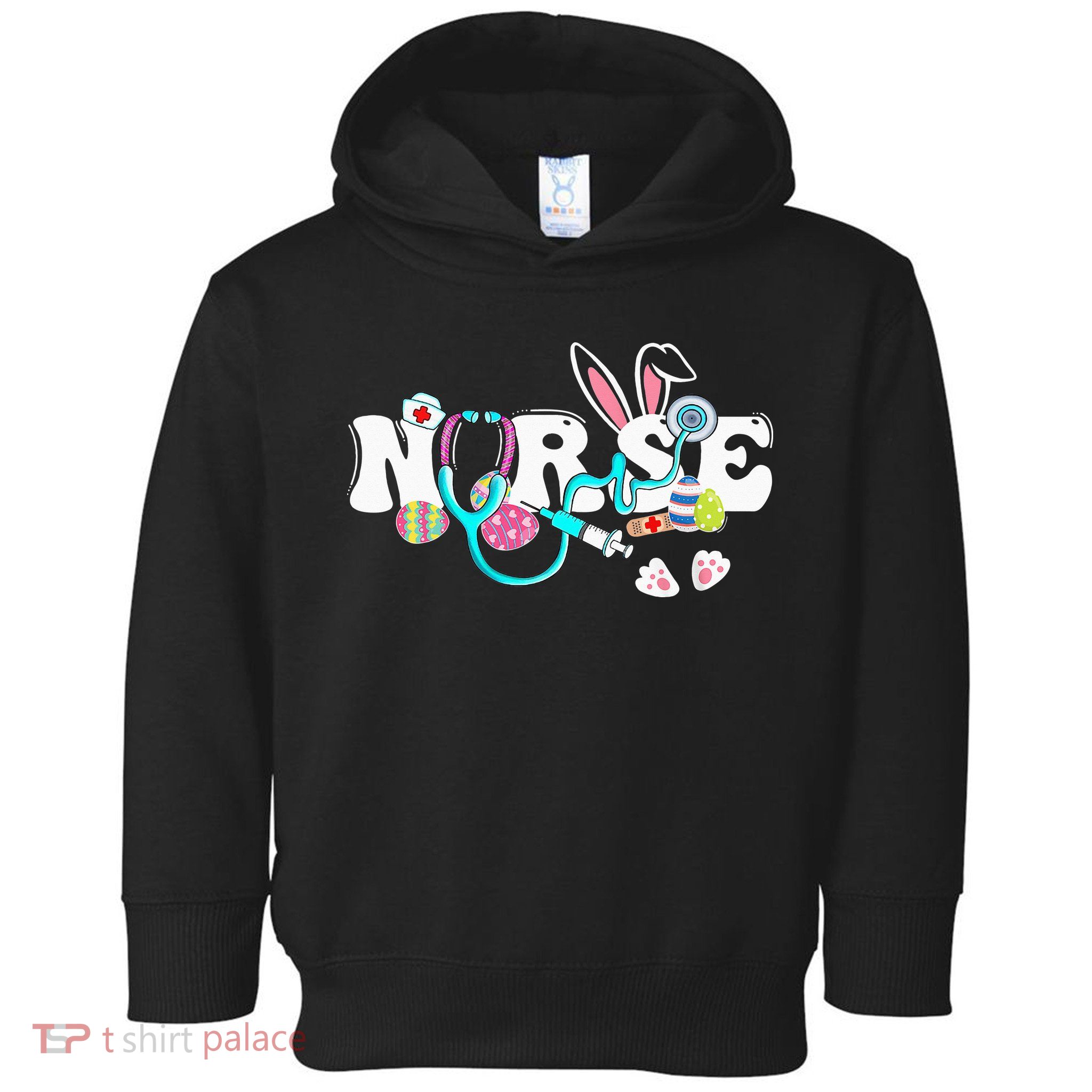 cute Easter Nurse easter bunny Easter Gifts For Nurses Toddler Hoodie
