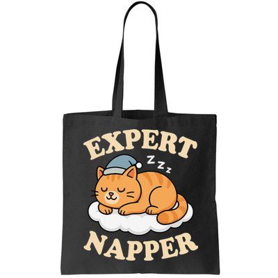 Cat Expert Napper Funny Kitty Sarcasm Humor Cat Saying Bag