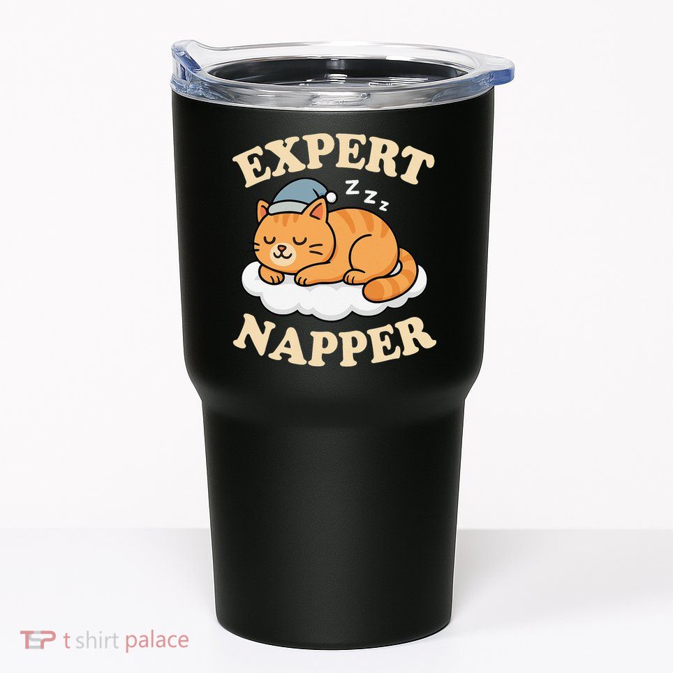 Cat Expert Napper Funny Kitty Sarcasm Humor Cat Saying Tumbler