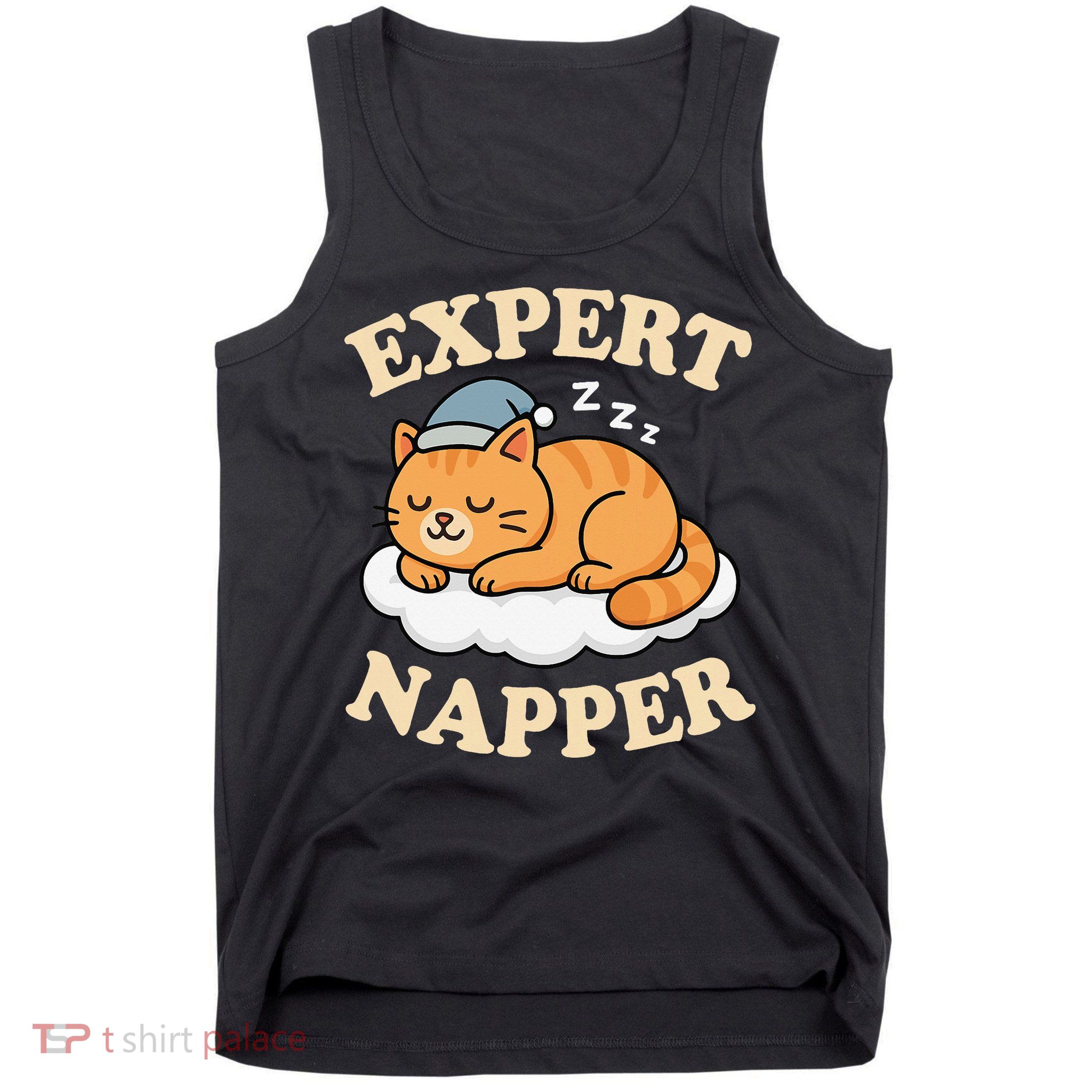 Cat Expert Napper Funny Kitty Sarcasm Humor Cat Saying Tank Top