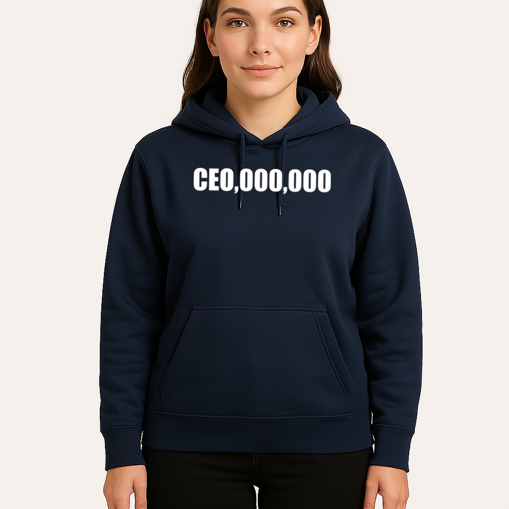 CEO,000,000 Entrepreneur Hoodie