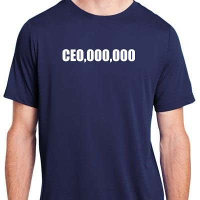 CEO,000,000 Entrepreneur Adult ChromaSoft Performance T-Shirt