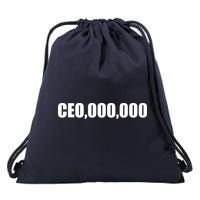 CEO,000,000 Entrepreneur Drawstring Bag