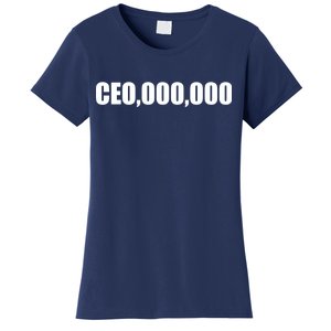 CEO,000,000 Entrepreneur Women's T-Shirt