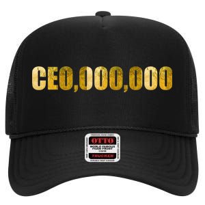 CEO,000,000 Entrepreneur Limited Edition High Crown Mesh Back Trucker Hat