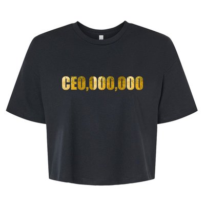 CEO,000,000 Entrepreneur Limited Edition Bella+Canvas Jersey Crop Tee