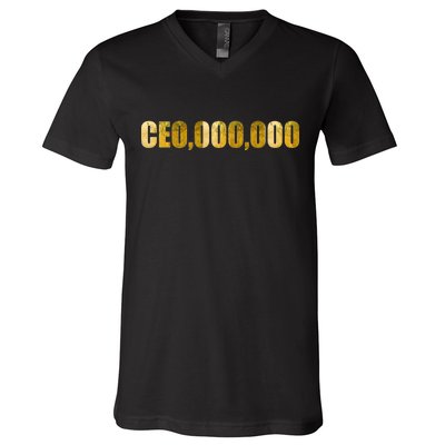 CEO,000,000 Entrepreneur Limited Edition V-Neck T-Shirt