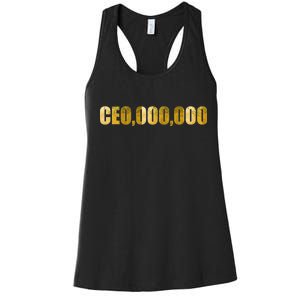 CEO,000,000 Entrepreneur Limited Edition Women's Racerback Tank