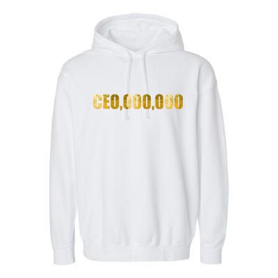 CEO,000,000 Entrepreneur Limited Edition Garment-Dyed Fleece Hoodie