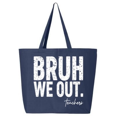 Cute End Of School Year Teacher Summer Bruh We Out Teachers 25L Jumbo Tote