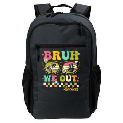 Cute End Of School Year Teacher Summer Bruh We Out Teachers Daily Commute Backpack