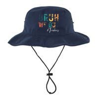 Cute End Of School Year Teacher Summer Bruh We Out Teachers Legacy Cool Fit Booney Bucket Hat