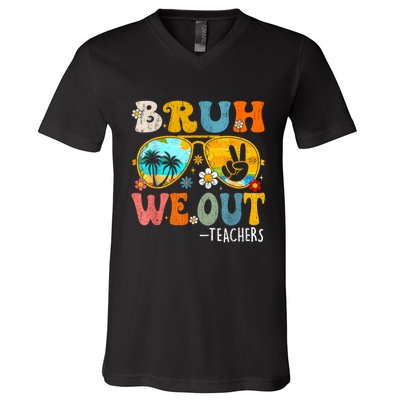 Cute End Of School Year Teacher Summer Bruh We Out Teachers V-Neck T-Shirt