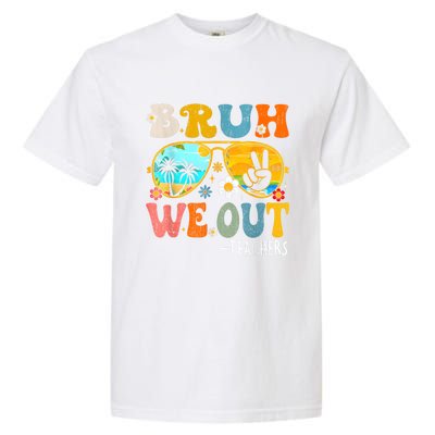 Cute End Of School Year Teacher Summer Bruh We Out Teachers Garment-Dyed Heavyweight T-Shirt