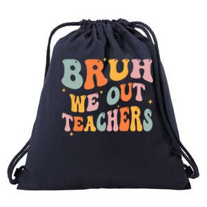 Cute End Of School Year Teacher Summer Bruh We Out Teachers Drawstring Bag