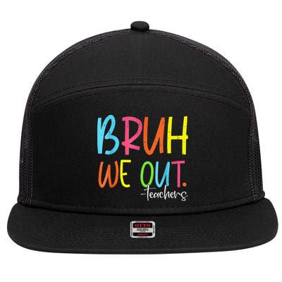 Cute End Of School Year Teacher Summer Bruh We Out Teachers 7 Panel Mesh Trucker Snapback Hat