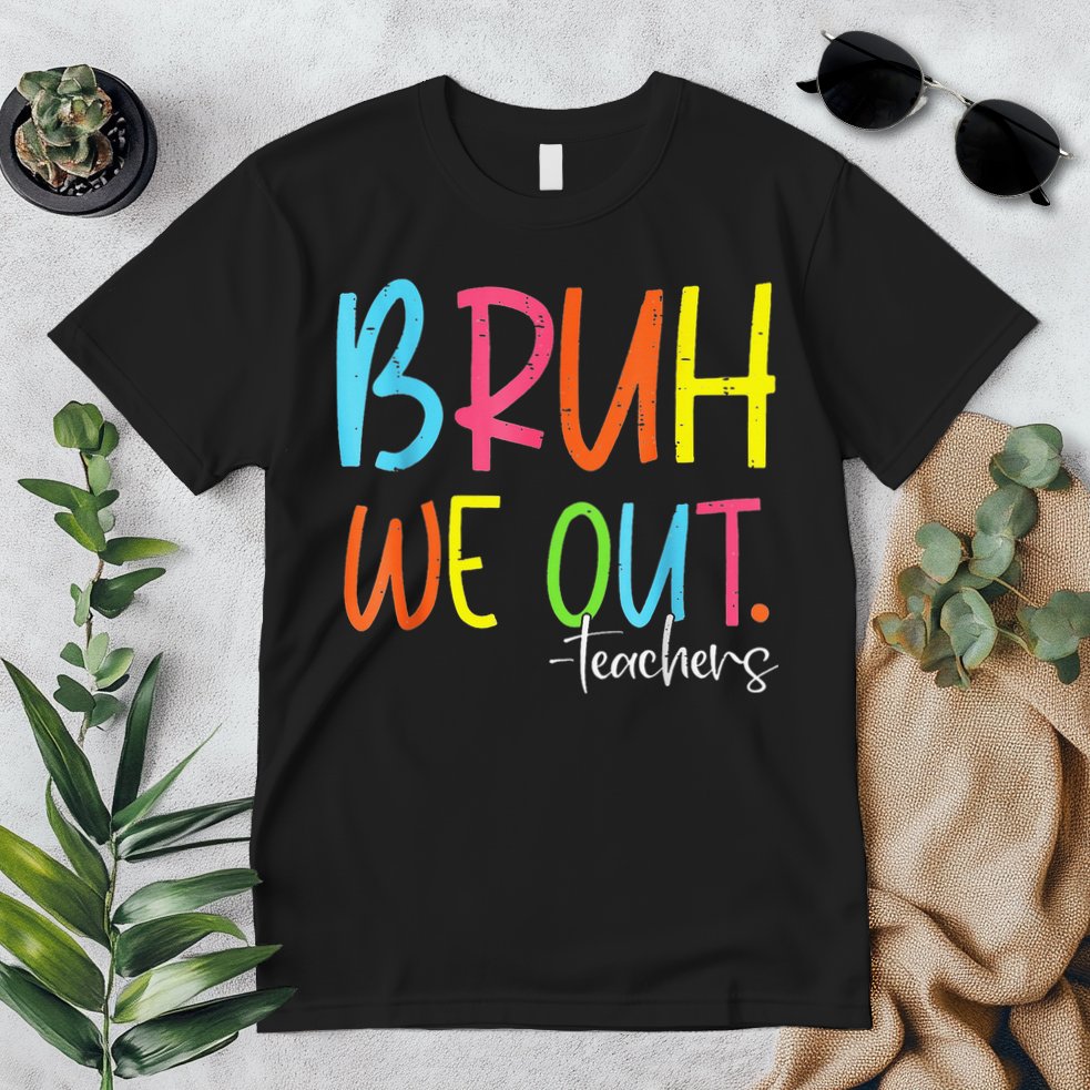 Cute End Of School Year Teacher Summer Bruh We Out Teachers Premium T-Shirt