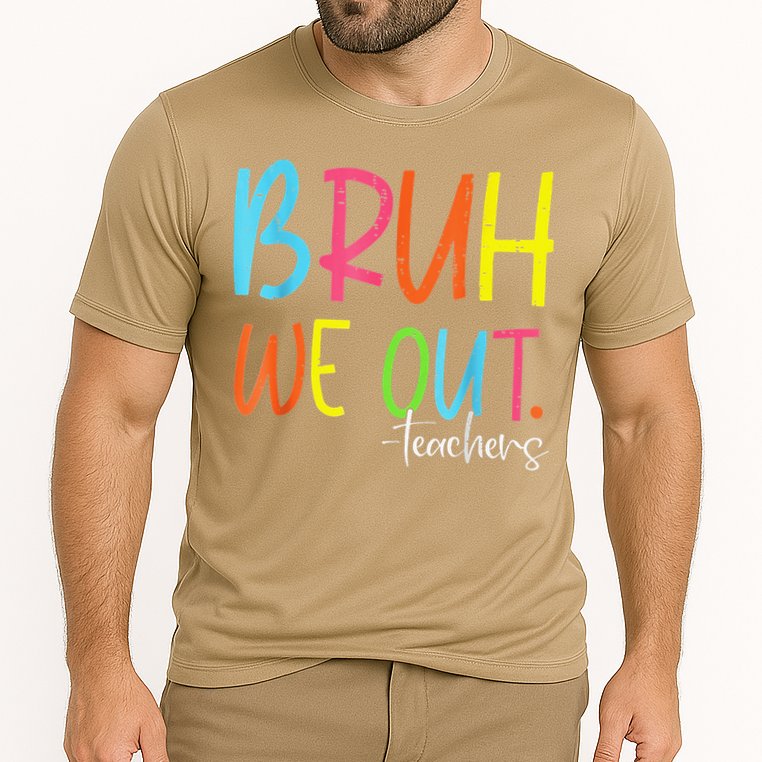 Cute End Of School Year Teacher Summer Bruh We Out Teachers Cooling Performance Crew T-Shirt
