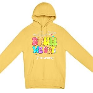 Cute End Of School Year Groovy Summer Bruh We Out Teachers Gift Premium Pullover Hoodie