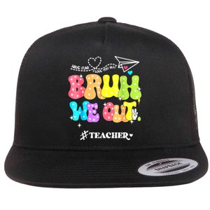 Cute End Of School Year Groovy Summer Bruh We Out Teachers Gift Flat Bill Trucker Hat