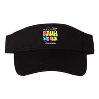 Cute End Of School Year Groovy Summer Bruh We Out Teachers Gift Valucap Bio-Washed Visor