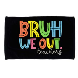 Cute End Of School Year Teacher Summer Bruh We Out Teachers Microfiber Hand Towel