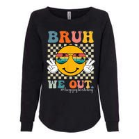 Cute End Of School Year Teacher Summer Bruh We Out Teachers Womens California Wash Sweatshirt