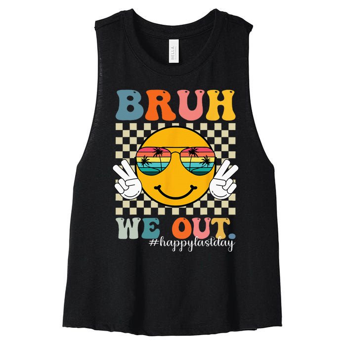 Cute End Of School Year Teacher Summer Bruh We Out Teachers Women's Racerback Cropped Tank