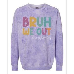 Cute End Of School Year Teacher Summer Bruh We Out Teachers Gift Colorblast Crewneck Sweatshirt