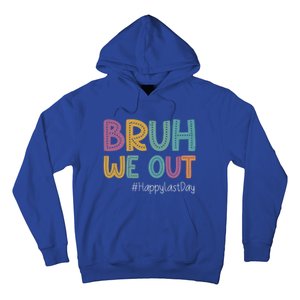 Cute End Of School Year Teacher Summer Bruh We Out Teachers Gift Hoodie