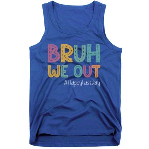 Cute End Of School Year Teacher Summer Bruh We Out Teachers Gift Tank Top