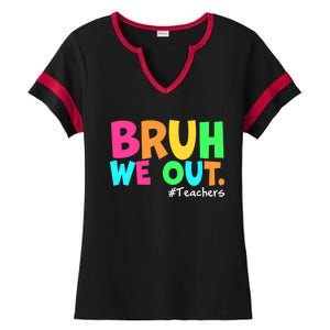 Cute End Of School Year Teacher Summer Bruh We Out Teachers Gift Ladies Halftime Notch Neck Tee