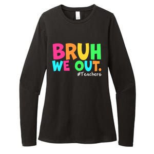 Cute End Of School Year Teacher Summer Bruh We Out Teachers Gift Womens CVC Long Sleeve Shirt