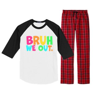 Cute End Of School Year Teacher Summer Bruh We Out Teachers Gift Raglan Sleeve Pajama Set